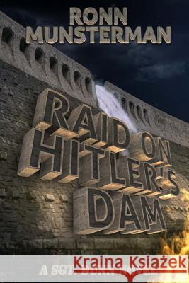 Raid on Hitler's Dam