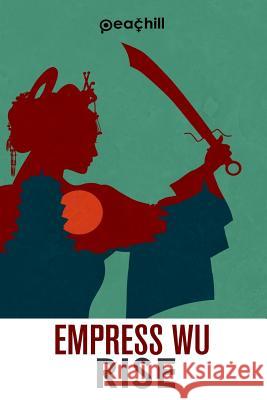 Empress Wu: Rise