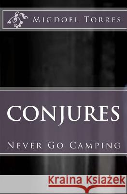 Conjures: The Movie