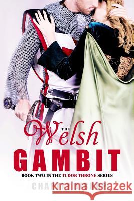 The Welsh Gambit