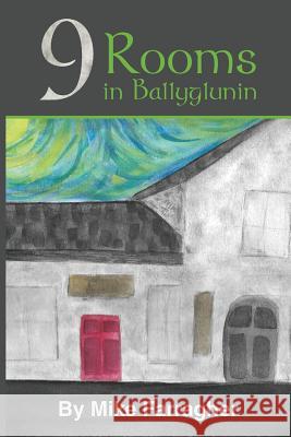 9 Rooms in Ballyglunin