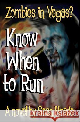 Know When to Run