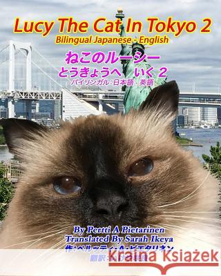 Lucy The Cat In Tokyo 2 Bilingual Japanese - English