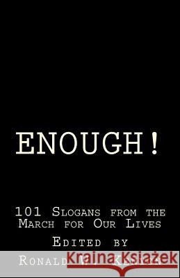 Enough!: 101 Slogans from the March for Our Lives