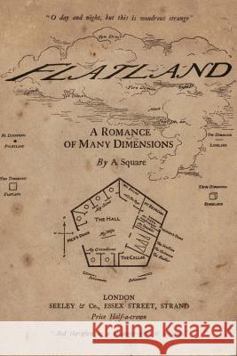 Flatland: A Romance of Many Dimensions: Illustrated