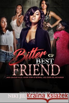 Bitter Best Friend: When Jealousy Kills