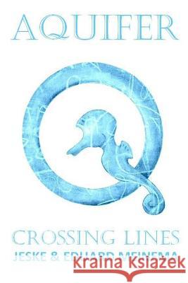 Aquifer 2: Crossing Lines