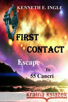 FIRST CONTACT ESCAPE TO 55 cANCRI
