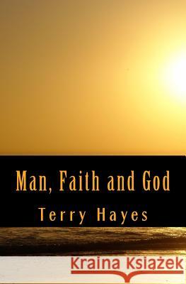 Man, Faith and God