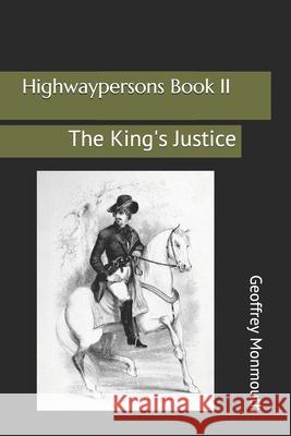 Highwaypersons II: The King's Justice