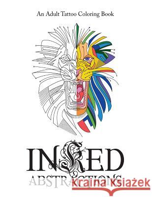 An Adult Coloring Book: Inked Abstractions