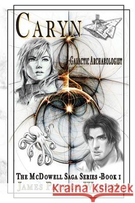 Caryn: Galactic Archaeologist