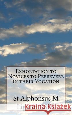 Exhortation to Novices to Persevere in their Vocation