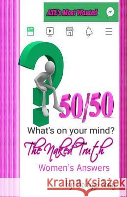 50/50 The Naked Truth Men's & Women's Questions