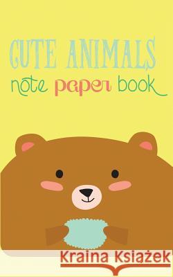 Cute Animals Note Paper Book: 120-page Scrap Paper Notebook for Recording Notes (5 x 8 Inches - Pocket-sized)