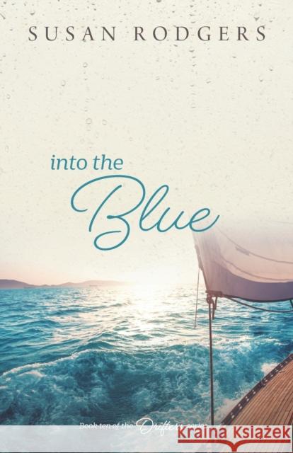 Into The Blue: Drifters, Book Ten