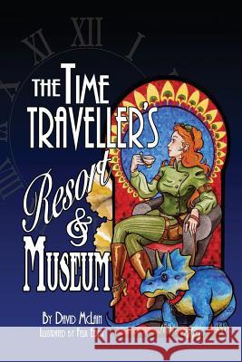 The Time Traveller's Resort and Museum