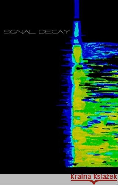 Signal Decay