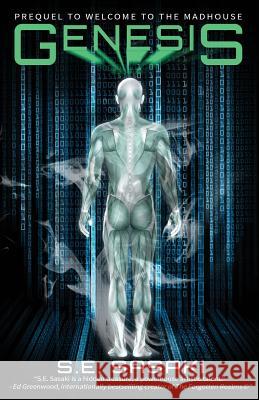 Genesis: Prequel to Welcome to the Madhouse