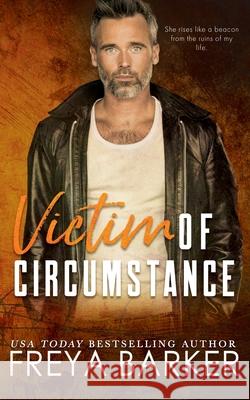 Victim of Circumstance