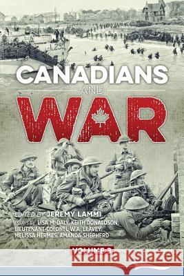 Canadians and War Volume 3