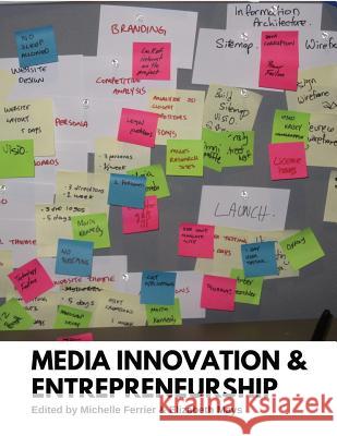 Media Innovation and Entrepreneurship