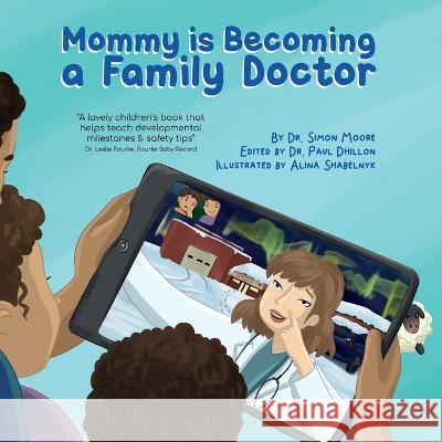 Mommy is Becoming a Family Doctor