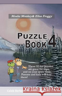 Moshe Monkey and Elias Froggy: Puzzle Book 4