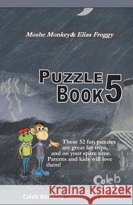 Moshe Monkey and Elias Froggy: Puzzle Book 5