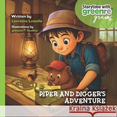 Piper and Digger Adventures: Storytime with greenre grams