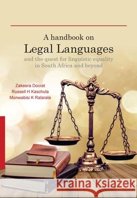 A Handbook on Legal Languages and the Quest for Linguistic Equality in South Africa and Beyond