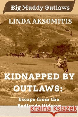 Kidnapped by Outlaws