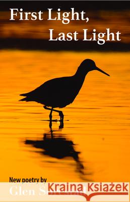 First Light, Last Light