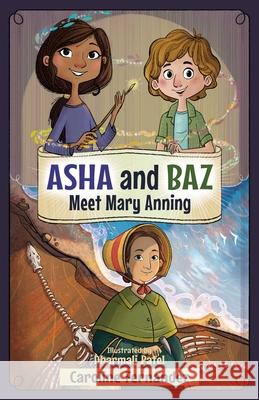 ASHA and Baz Meet Mary Anning: Volume 6