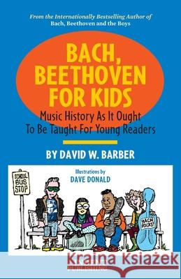 Bach, Beethoven for Kids