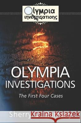 Olympia Investigations: The First Four Cases