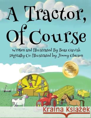 A Tractor, of Course