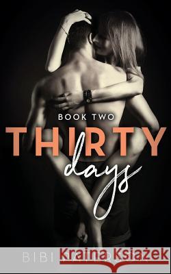 Thirty Days: Book Two