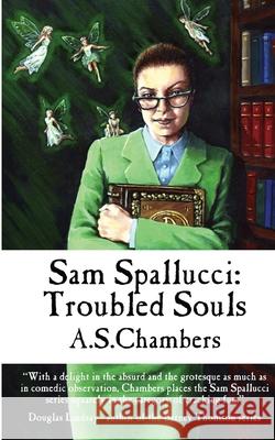 Sam Spallucci: Troubled Souls