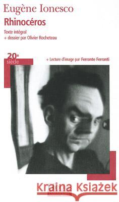 Rhinoceros : Piece en trois actes et quatre tableaux