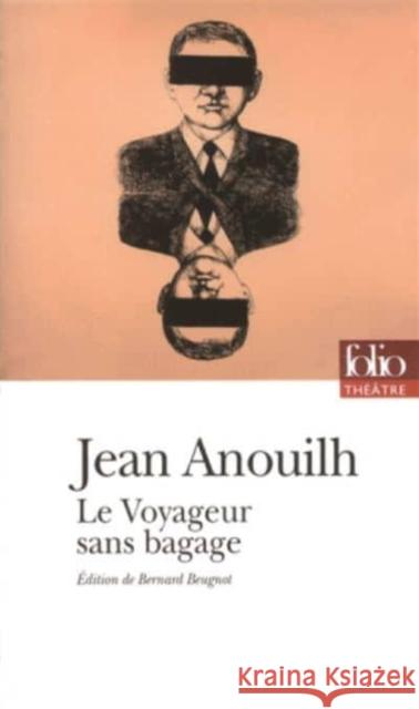 Le voyageur sans bagage