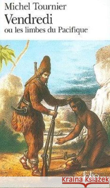 Vendredi ou les limbes du Pacifique