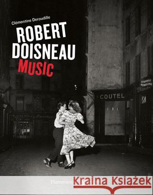Robert Doisneau: Music