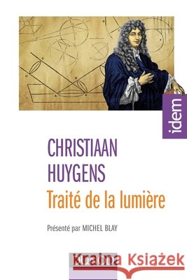 Trait? de la lumi?re - 2e ?d. - Pr?sent? par Michel Blay: Pr?sent? par Michel Blay