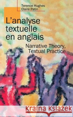 L'analyse textuelle en anglais - Narrative Theory, Textual Practice: Narrative Theory, Textual Practice