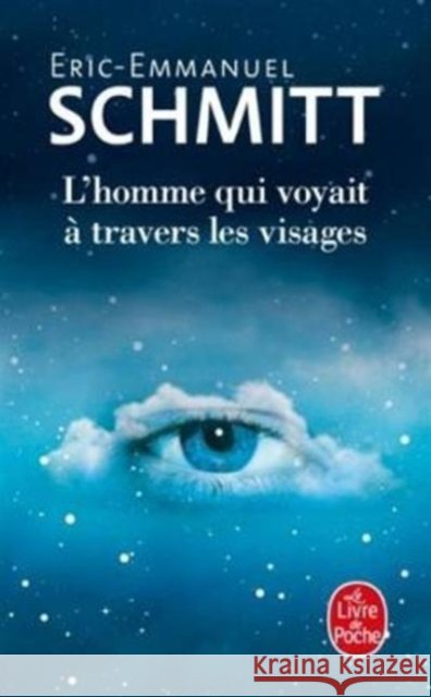 L'homme qui voyait  a travers les visages