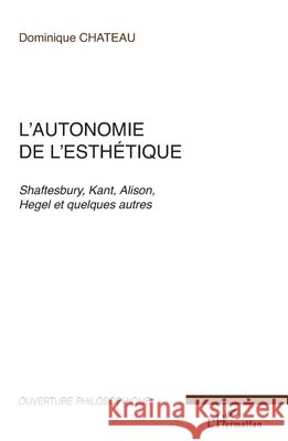 L'autonomie de l'esth?tique