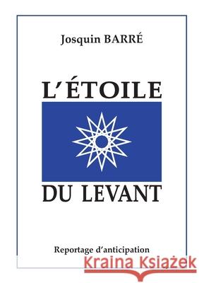 L'Étoile du Levant