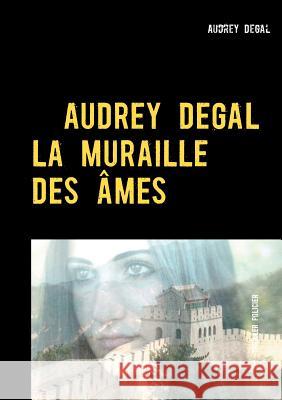La muraille des âmes