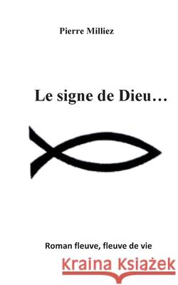 Le signe de Dieu